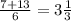 \frac{7+13}{6}=3 \frac{1}{3}