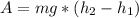 A=mg*(h_{2}-h_{1})