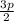 \frac{3p}{2}