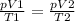 \frac{pV1}{T1} = \frac{pV2}{T2}