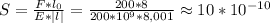 S=\frac{F*l_0}{E*\mid l\mid}=\frac{200*8}{200*10^9*8,001}\approx10*10^{-10}