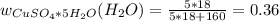 w_{CuSO_4*5H_2O}(H_2O)= \frac{5*18}{5*18+160} =0.36