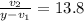 \frac{v_2}{y-v_1} = 13.8