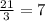 \frac{21}{3}=7