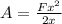 A=\frac{Fx^{2}}{2x}