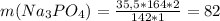 m(Na_3PO_4) = \frac{35,5*164*2}{142*1} =82