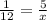 \frac{1}{12}=\frac{5}{x}