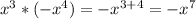 x^3*(-x^4)=-x^{3+4}=-x^7