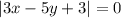 |3x-5y+3|=0\\