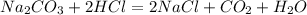 Na_2CO_3+2HCl = 2NaCl+CO_2+H_2O