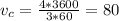 v _{c} = \frac{4*3600}{3*60} =80