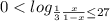 0<log_{\frac{1}{3} \frac{x}{1-x} \leq 27