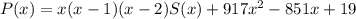 P(x)=x(x-1)(x-2)S(x)+917x^2-851x+19