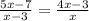 \frac{5x-7}{x-3} = \frac{4x-3}{x}