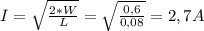 I= \sqrt{ \frac{2*W}{L} } = \sqrt{ \frac{0,6}{0,08} } =2,7A