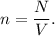 n = \dfrac{N}{V}.