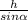 \frac{h}{sin \alpha }