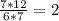 \frac{7*12}{6*7} = 2