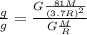 \frac{g_{З} }{g_{Л} } = \frac{G\frac{81M}{(3.7R)^{2} } }{G\frac{M}{R} }