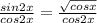 \frac{sin2x}{cos2x}= \frac{ \sqrt{cosx} }{cos2x}