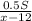 \frac{0.5S}{x-12}