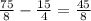 \frac{75}{8} - \frac{15}{4} = \frac{45}{8}