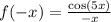 f(-x)=\frac{\cos(5x)}{-x}