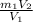 \frac{m _{1} V _{2} }{V _{1} }