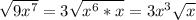 \sqrt{9x^7}=3\sqrt{x^6*x}=3x^3\sqrt{x}