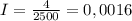 I= \frac{4}{2500} =0,0016