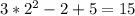 3*2^{2} -2+5=15