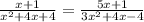 \frac{x+1}{x^2+4x+4}=\frac{5x+1}{3x^2+4x-4}\\&#10;