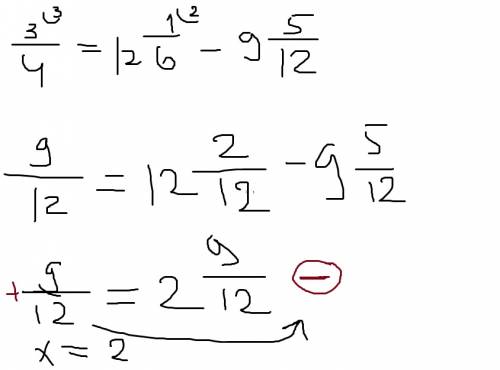 Решите уравнение: х: 3/4=12 1/6-9 5/12