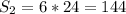 S_{2}=6*24=144