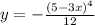 y = - \frac{(5-3x)^4}{12}