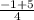 \frac{-1+5}{4}