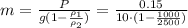 m=\frac{P}{g(1-\frac{\rho_1}{\rho_2})}=\frac{0.15}{10\cdot(1-\frac{1000}{2500})}