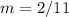 m=2 / 11