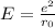 E= \frac{e^2}{r_{0}}