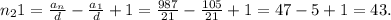 n_21= \frac{a_n}{d}-\frac{a_1}{d}+1=\frac{987}{21}-\frac{105}{21}+1=47-5+1=43.