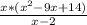 \frac{x*(x^2-9x+14)}{x-2}