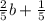 \frac{2}{5} b + \frac{1}{5}