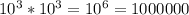 10^3*10^3=10^6=1000000