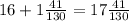 16+ 1 \frac{41}{130}=17 \frac{41}{130}