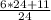 \frac{6 * 24 + 11}{24}