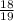 \frac{18}{19}