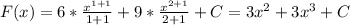 F(x)=6*\frac{x^{1+1}}{1+1}+9*\frac{x^{2+1}}{2+1}+C=3x^{2}+3x^{3} +C