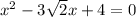 x^2-3\sqrt{2}x+4=0