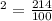 ^{2} = \frac{214}{100}