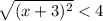 \sqrt{(x+3)^2}<4